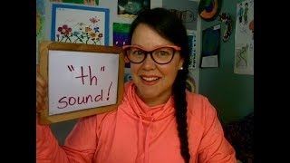 Tip 3 Teaching the quotThquot sound tips amp tricks [upl. by Lu]