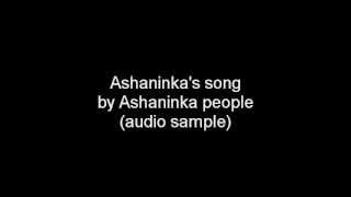 Ashaninkas song [upl. by Aramad575]