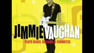 Jimmie Vaughan Wheel of fortune [upl. by Nysila]