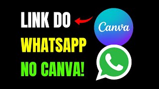 COMO COLOCAR LINK DO WHATSAPP NO CANVA [upl. by Viviane]