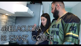 NELLA CUCINA ANABOLICA DI GIANZ COACH [upl. by Aldercy]