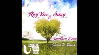 RepostJPRoy Vice amp SUZY  Another LoveShane D Remix [upl. by Florine]