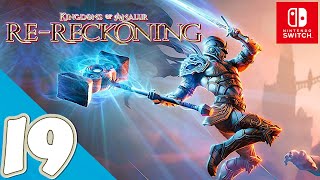 Kingdoms of Amalur ReReckoning Switch  Gameplay Walkthrough Part 19  No Commentary [upl. by Brendan]