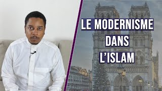 Modernisme dans lislam [upl. by Cirre]