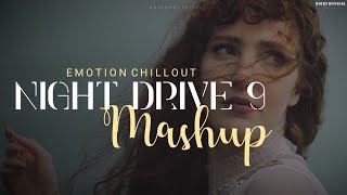 Emotional Mashup 2022  Night Drive 9  Relax Heart Chillout  SadRomantic Song  BICKY OFFICIAL [upl. by Iret]