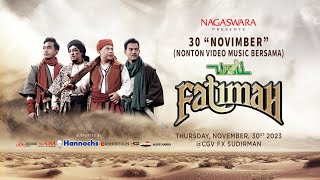 Wali Fatimah 30 NOVIMBER Nonton Video Music Bersama [upl. by Chemesh]