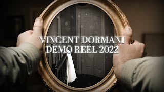 Vincent Dormani 2022 Cinematography Reel [upl. by Leggat]