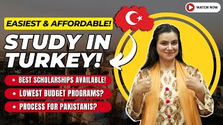 Turkey Student Visa 2025 Session For Pakistani Students  Turkey Study Visa  Scholarships In Turkey [upl. by Attecnoc]