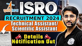 ISRO Recruitment 2024  ISRO ScientificTechnical Assistant Vacancy 2024  Engineers Wallah [upl. by Coffey]