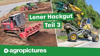 Lener Hackgut Teil 3 Forstmulchen Rodung und Rekultivierung  Fendt 1050 Menzi Muck Woodcracker [upl. by Nahsin]