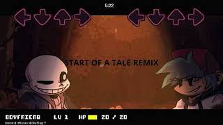 START OF A TALE REMIX REMIX [upl. by Reo]