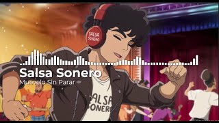 Muévelo Sin Parar  Salsa Sonero [upl. by Aniat126]