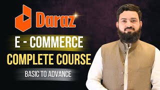 Complete Daraz Course How to Sell Rank Products Profit and Advertise  StepbyStep Guide [upl. by Nailimixam]