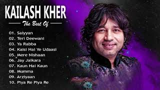 Top 10 Kailash Kher Hit Songs \ Kailash Kher Songs Collection Audio  Bollywood Hits JUKEBOX 2019 [upl. by Nennerb289]