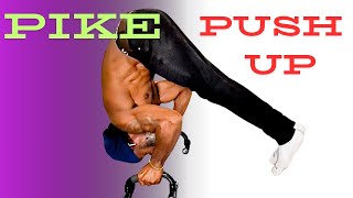 How to do the  pike push up  the right way calisthenics [upl. by Oelak947]