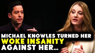 MICHAEL KNOWLES TURNED HER WOKE INSANITY AGAINST HER  MM [upl. by Anoyek588]