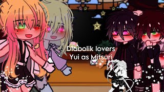 Diabolik lovers React to Yui as Mitsuri Part 12 [upl. by Jimmy566]