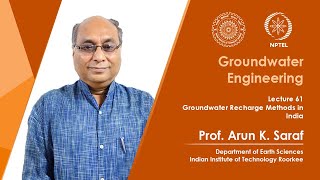 Lecture 61 Groundwater Recharge Methods in India [upl. by Marucci]