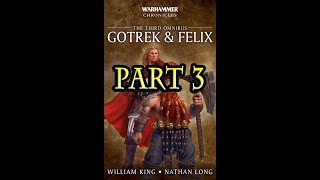 Warhammer Fantasy  Gotrek and Felix  Redhands Daughter Part 33 [upl. by Anyal241]