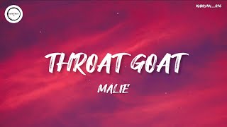 Malie  Throat Goat Lyrics [upl. by Leina240]