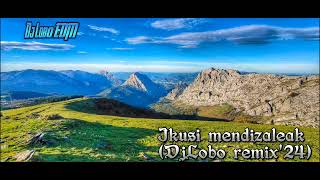 Dj Lobo EDM  Ikusi mendizaleak Happy dance remix24 [upl. by Aneres]