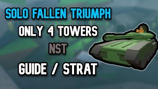 How to Triumph Solo Fallen with Only 4 Towers  Tower Defense simulator  TDS [upl. by Aden122]