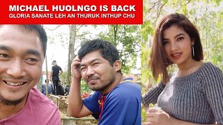 Michael Huolngo is back  Gloria Sanate leh an thuruk inthup chu [upl. by Pomona]