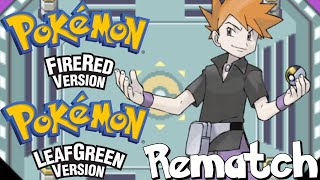 Pokémon FireRedLeafGreen  Rematch VS Champion Rival [upl. by Sile]