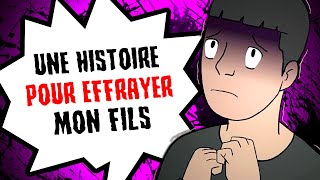 Une histoire pour FAIRE PEUR à mon fils [upl. by Wilburn523]