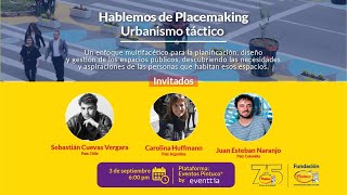 Urbanismo Táctico – Hablemos de Placemaking [upl. by Ycat]