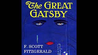 The Great Gatsby Full Book Audiobook chapters 19 [upl. by Haerb]