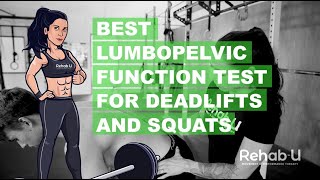 Best Lumbopelvic Tests for Deadlifts and Squats [upl. by Atinuahs893]