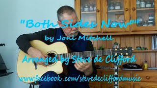 quotBoth Sides Nowquot Joni Mitchell fingerstyle acoustic guitar cover by Steve de Clifford V2 [upl. by Ranita]