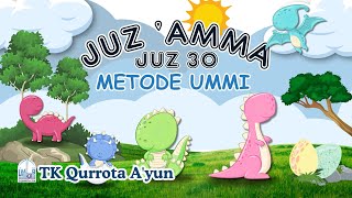 Juz Amma Juz 30 Metode UMMI [upl. by Enalahs418]