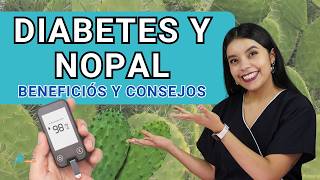 BENEFICIOS del NOPAL para personas con DIABETES [upl. by Rramahs]