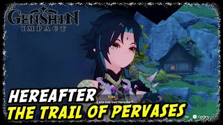 Hereafter The Trail of Pervases  Genshin Impact  Liyue Quest [upl. by Norvun]