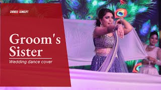 Grooms Sister Dance Performance  Grooms Sister Special Dance Performance  Wedding song Mashup [upl. by Eiblehs]