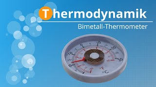 Wie funktioniert ein BimetallThermometer [upl. by Eiramesor858]