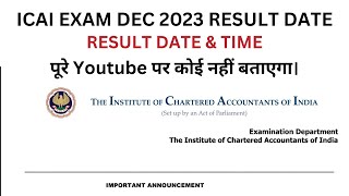 CA Foundation December 2023 Result Date  CA Foundation Result Date  CA RESULT Announcement [upl. by Heisser449]