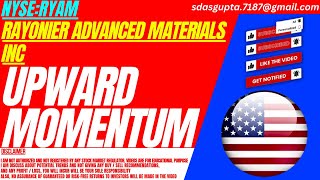 UPWARD MOMENTUM  RYAM STOCK ANALYSIS  RAYONIER ADVANCED MATERIALS INC STOCK [upl. by Nodgnal694]