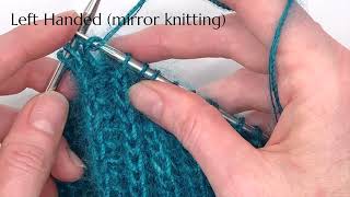 How to Work a Kinda Stretchy Bindoff LeftHanded Mirror Knitting [upl. by Nemzzaj]