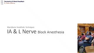 02 introduction to Inferior Alveolar and Lingual Nerve Blocks [upl. by Ahtilat665]