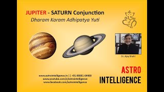 Jupiter Saturn Conjunction  Dharam Karam Adhipatya Yuti [upl. by Notsgnal]