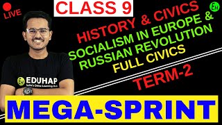 🔥 SOCIALISM IN EUROPE amp RUSSIAN REVOLUTION  HISTORY amp CIVICS TERM 2  CLASS 09  SHUBHAM SIR [upl. by Falo957]