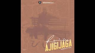 Reminisce  Ajigijaga Official Audio [upl. by Eilujna]