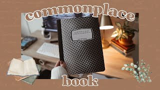 starting a COMMONPLACE BOOK why you should have one amp what to keep inside [upl. by Boigie]