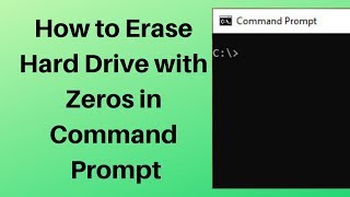 How to Erase Hard Drive with Zeros in Command Prompt [upl. by Allemat121]