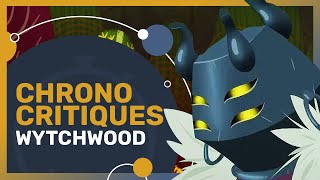 WYTCHWOOD  Crafting et jolie exploration  Chrono Critique [upl. by Rillis]