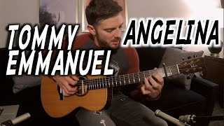 Angelina  Guitar cover  Tommy Emmanuel [upl. by Tome]