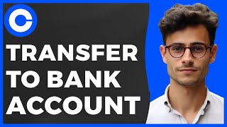 How to Transfer Money From Coinbase to Bank Account Quick amp Easy [upl. by Meehar]